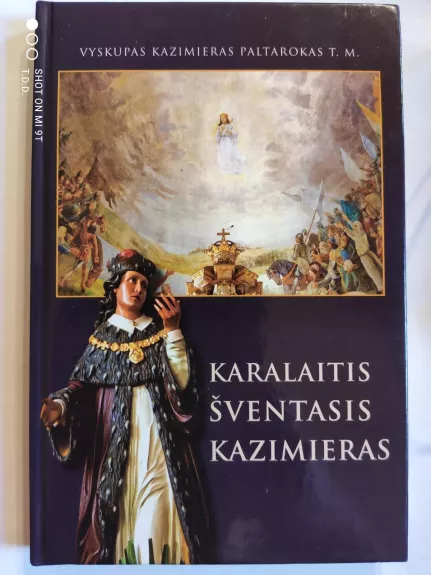 Karalaitis Šventasis Kazimieras - Kazimieras Paltarokas, knyga