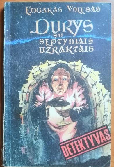 Durys su septyniais užraktais