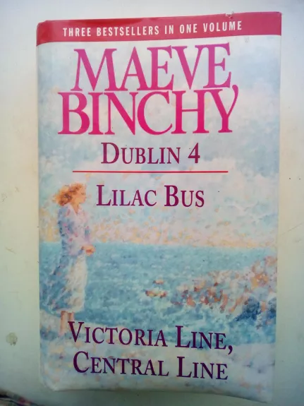 Dublin 4; Lilac Bus; Victoria line, central line - Autorių Kolektyvas, knyga