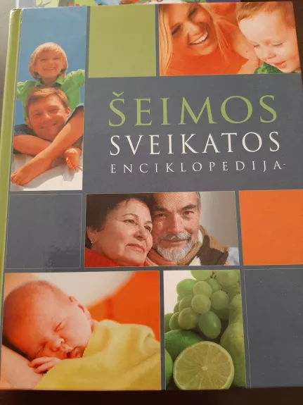 Šeimos sveikatos enciklopedija - Rozita Znamenskaitė, knyga 1