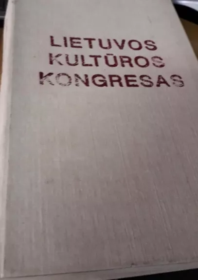 Lietuvos kultūros kongresas - R. Ozolas, knyga