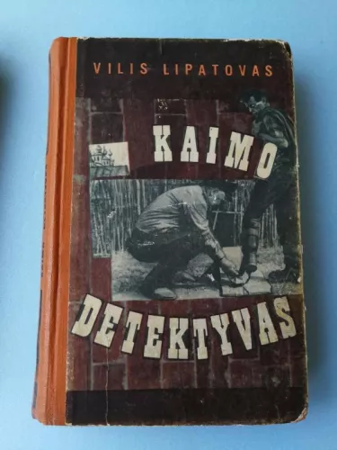 Kaimo detektyvas - V. Lipatovas, knyga