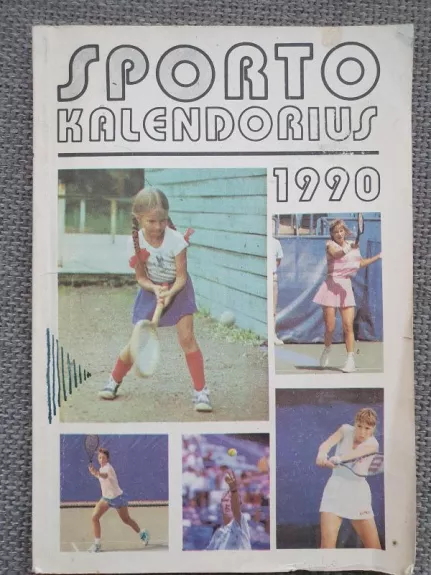 Sporto kalendorius 1990 - Česlovas Navakauskas, knyga