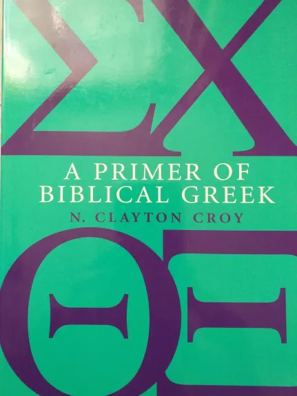 A Primer of Biblical Greek