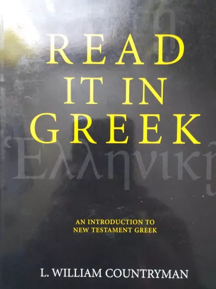 Read It in Greek - L. William Countryman, knyga