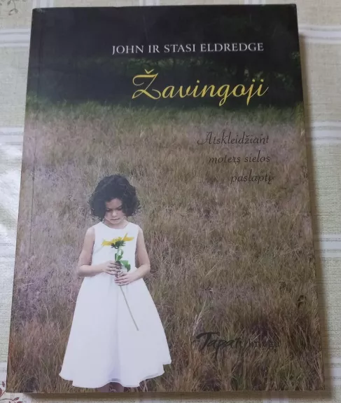 Žavingoji - Autorių Kolektyvas, knyga