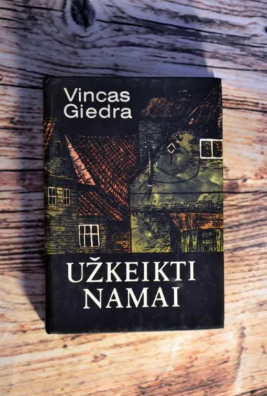 Užkeikti namai - Vincas Giedra, knyga