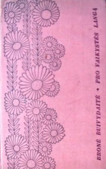 Pro vaikystės langą