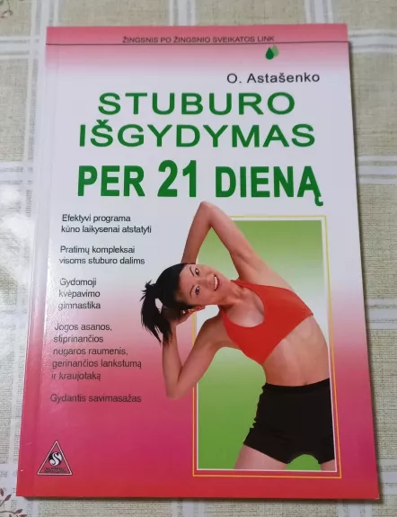 Stuburo išgydymas per 21 dieną