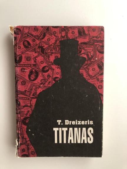 Titanas - T. Dreizeris, knyga