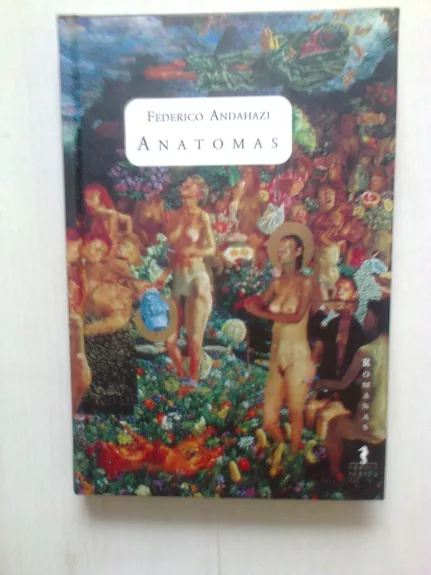 Anatomas - Federico Andahazi, knyga
