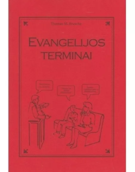 EVANGELIJOS TERMINAI - THOMAS M. BRUSCHA, knyga