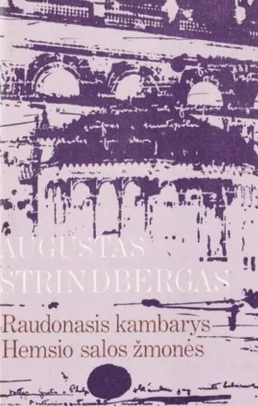 Raudonasis kambarys. Hemsio salos žmonės - August Strindberg, knyga