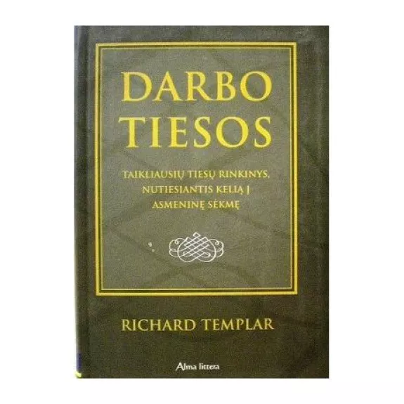 Darbo Tiesos - Richard Templar, knyga