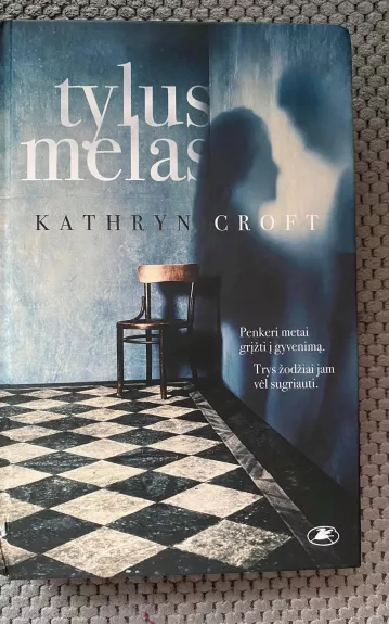 Tylus melas - Kathryn Croft, knyga 1
