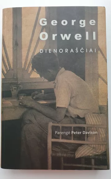 Dienoraščiai - George Orwell, knyga