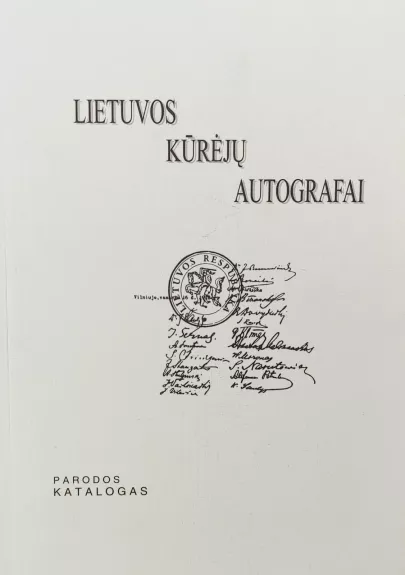Lietuvos kūrėjų autografai - Stanislovas Sajauskas, knyga