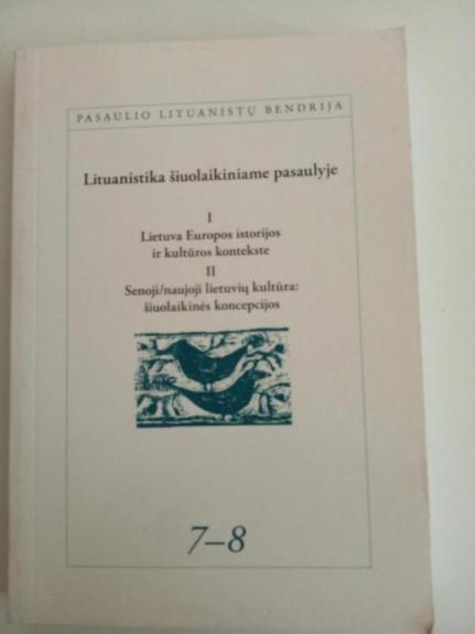 Lituanistika šiuolaikiniame pasaulyje