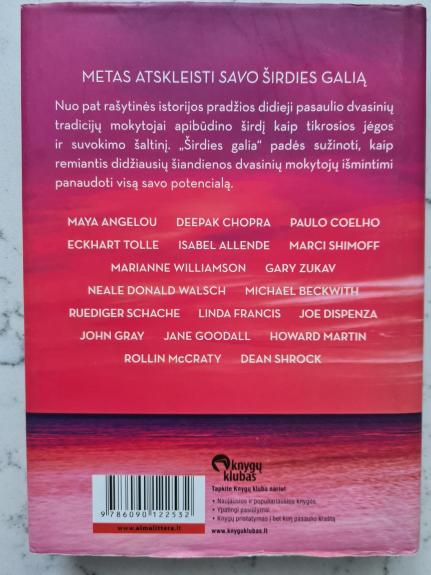 Kaip rasti savo pašaukimą ŠIRDIES GALIA