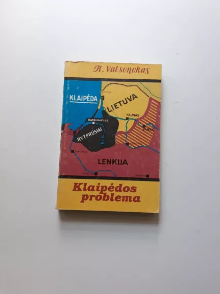 Klaipėdos problema - R. Valsonokas, knyga