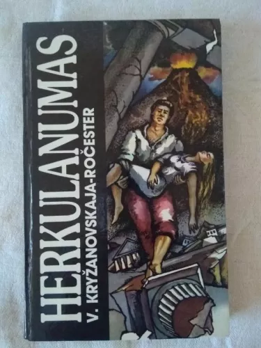 Herkulanumas - Vera Kryžanovskaja-Ročester, knyga