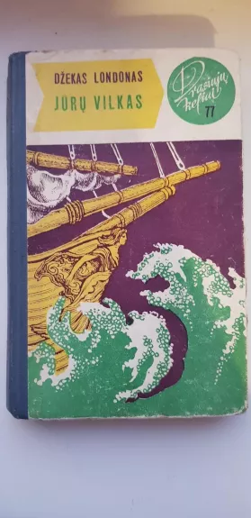 Jūrų vilkas - Jack London, knyga