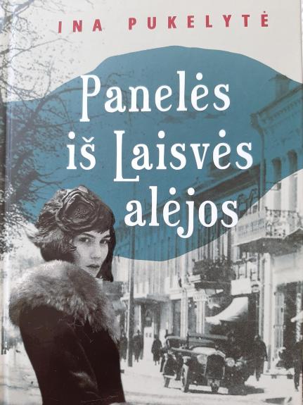 Panelės iš Laisvės Alėjos