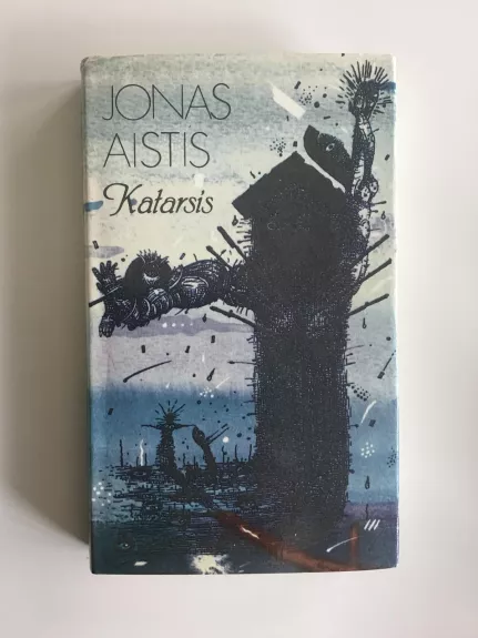Katarsis - Jonas Aistis, knyga