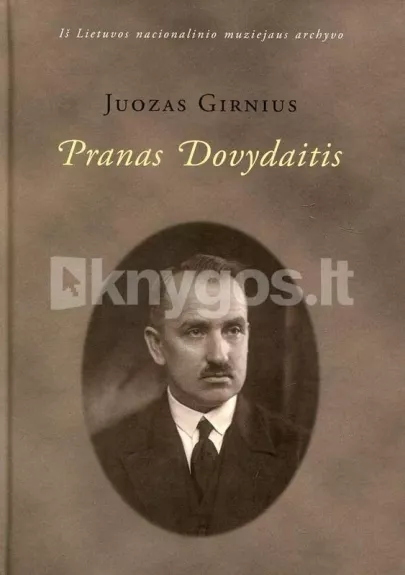 Pranas Dovydaitis - Juozas Girnius, knyga