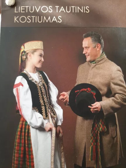 Lietuvos tautinis kostiumas - Autorių Kolektyvas, knyga