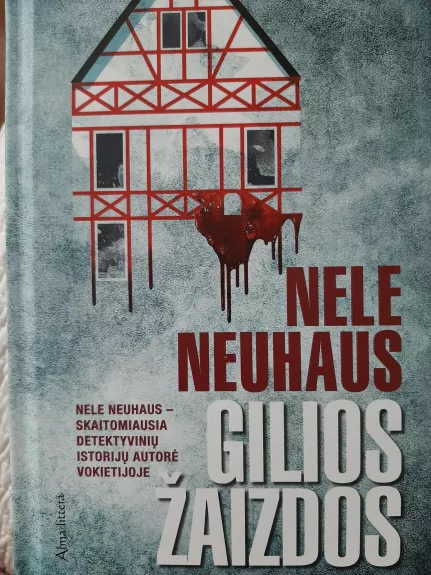 gilios žaizdos - Nele Neuhaus, knyga