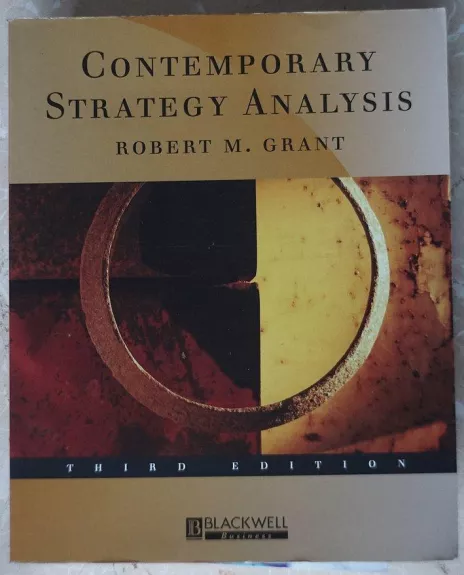 Contemporary Strategy Analysis, Third Edition - Robert M. Grant, knyga