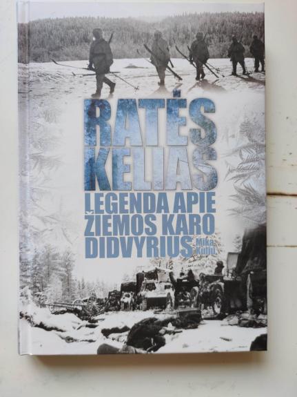 Ratės kelias. Legenda apie Žiemos karo didvyrius