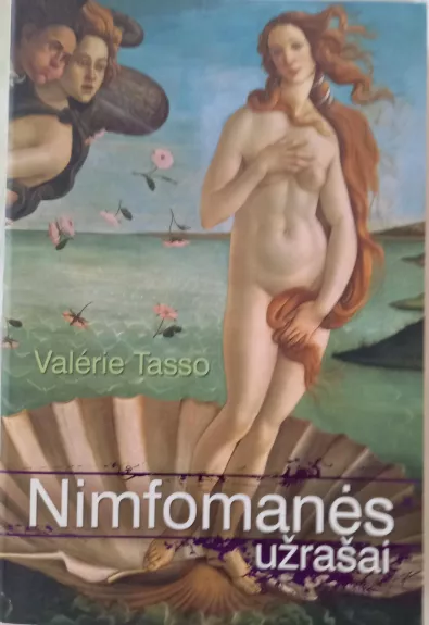 Nimfomanės užrašai - Valerie Tasso, knyga