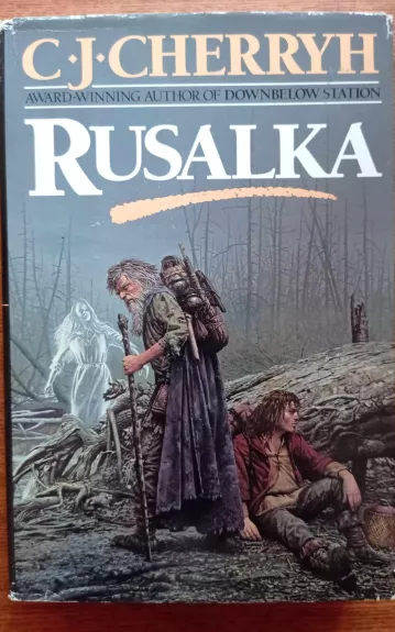 Rusalka - C.J. Cherryh, knyga 1