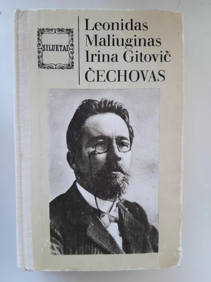 Čechovas - Leonidas Maliuginas, Irina  Gitovič, knyga