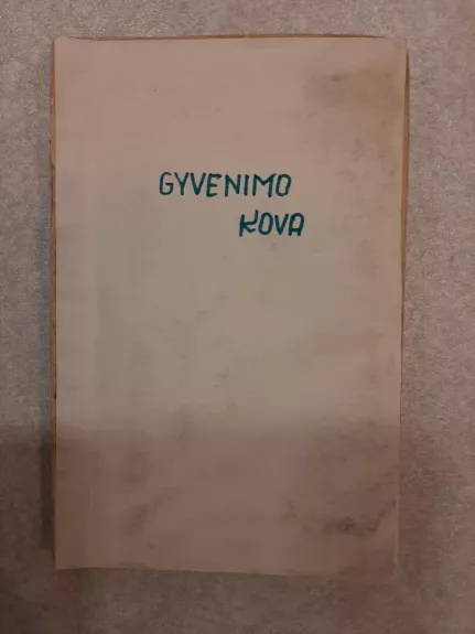 Gyvenimo kova