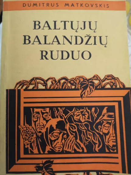 Baltųjų balandžių ruduo - Dumitrus Matkovskis, knyga