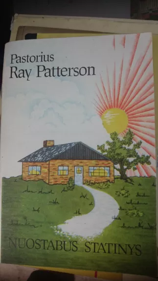 Nuostabus statinys - Ray Patterson, knyga