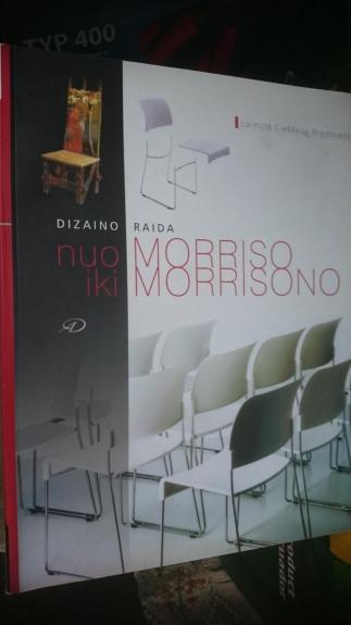 Dizaino raida: nuo Morriso iki Morrisono