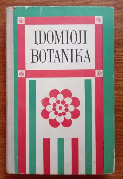 Įdomioji botanika - Sergėj Ivčenka, knyga