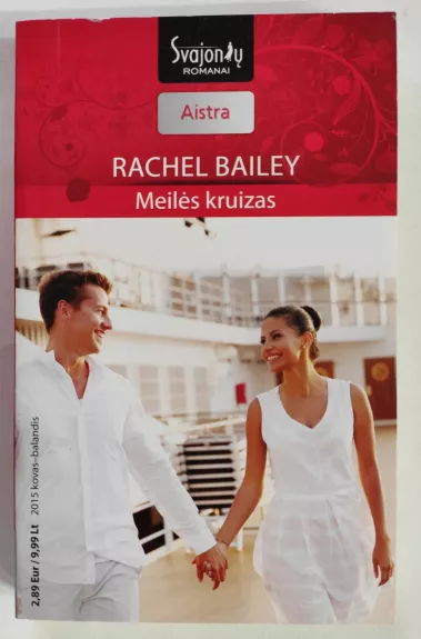 Meilės kruizas - Rachel Bailey, knyga