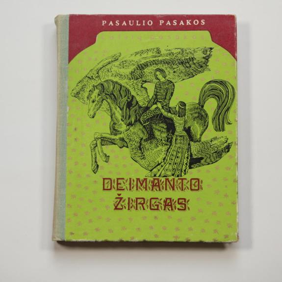 Deimanto žirgas. Latvių pasakos