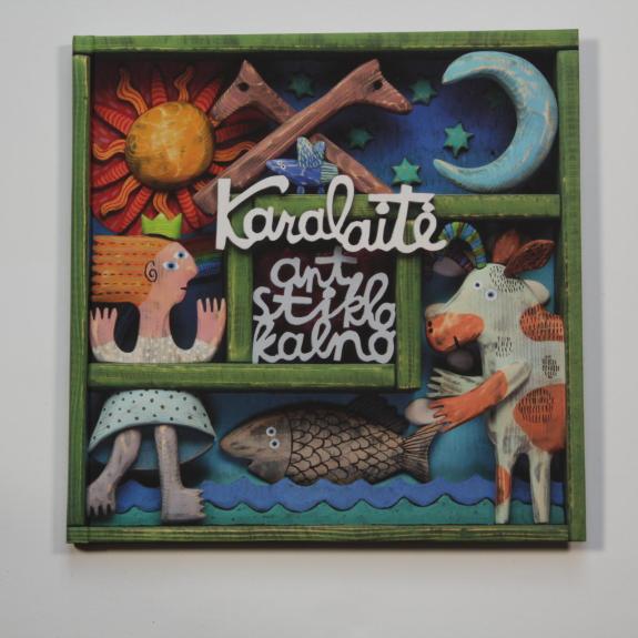 Karalaitė ant stiklo kalno