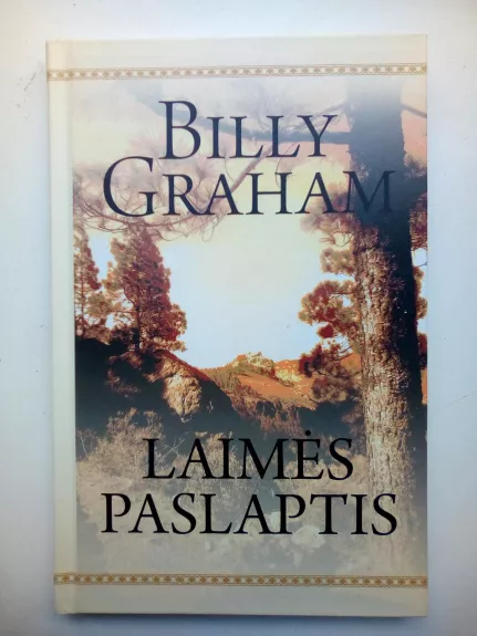 Laimės paslaptis - Graham Billy, knyga