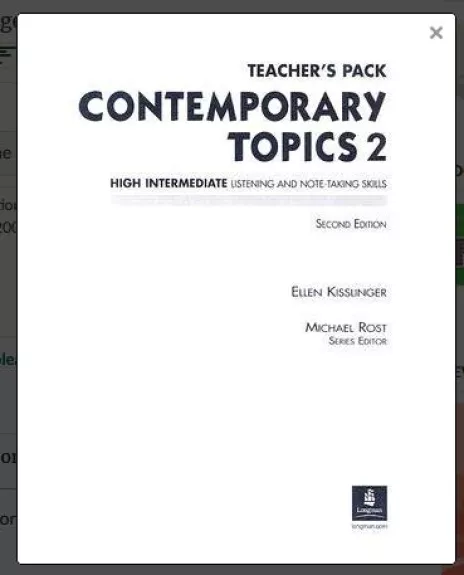 Contemporary Topics 2: High Intermediate Listening and Note-Taking Skills--Teacher's Pack - Ellen Kisslinger, knyga