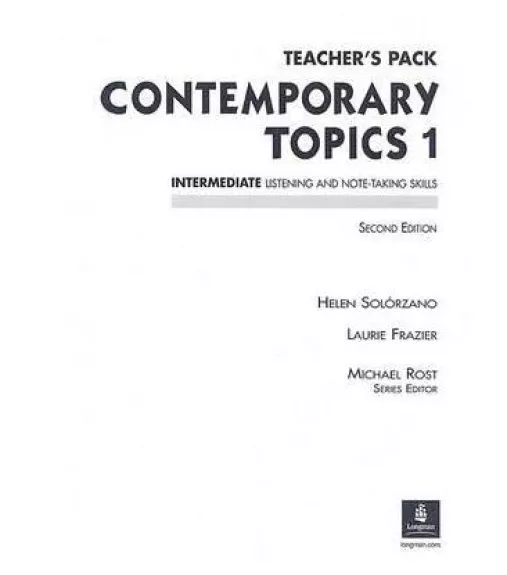 Contemporary Topics Teacher's Pack : Intermediate Listening and Note-Taking Skills - Autorių Kolektyvas, knyga