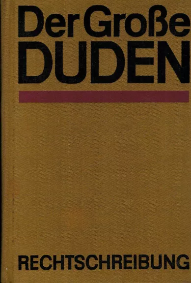 Der grosse Duden (Rechtschreibung) - Horst Klien, knyga