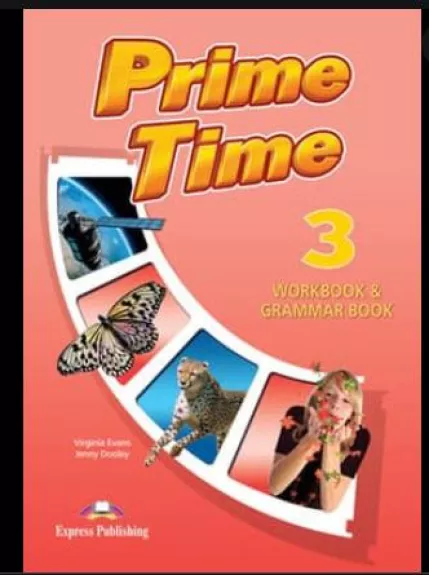 Prime time 3. Workbook & grammar - Virginia Evans, Jenny  Dooley, knyga