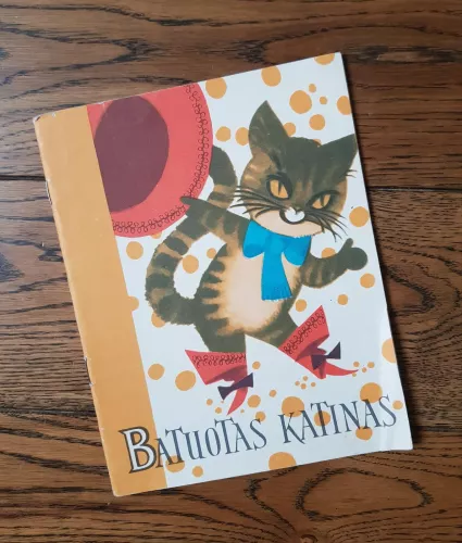 Batuotas katinas - kūryba Liaudies, knyga 1